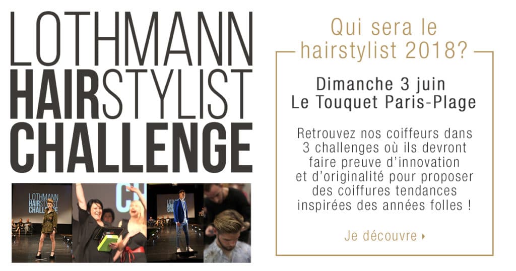 Lothmann Hairstylist Challenge 2018